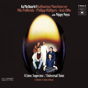 Ka Ma Quartet - A Love Supreme / Universal Tone in the group CD / Jazz/Blues at Bengans Skivbutik AB (2404009)