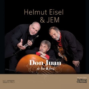 Eisel Helmut & Jem - Don Juan A La Klez in the group CD / Elektroniskt at Bengans Skivbutik AB (2404010)