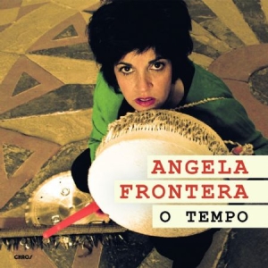 Frontera Angela - O Tempo in the group CD / Jazz/Blues at Bengans Skivbutik AB (2404069)