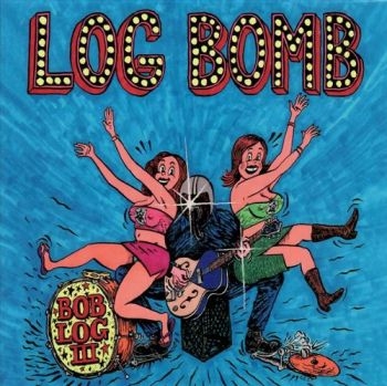 Log Iii Bob - Log Bomb in the group CD / Jazz/Blues at Bengans Skivbutik AB (2404615)