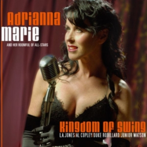 Marie Adrianna & Her Roomful Of All - Kingdom Of Swing in the group CD / Pop-Rock at Bengans Skivbutik AB (2404643)