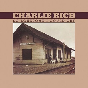 Rich Charlie - So Lonesome I Could Cry in the group VINYL / Country at Bengans Skivbutik AB (2404686)