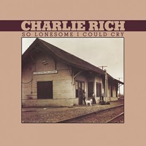 Rich Charlie - So Lonesome I Could Cry in the group CD / Country at Bengans Skivbutik AB (2404687)