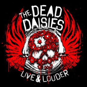 Dead Daisies - Live & Louder (Cd+Dvd) in the group CD / Hårdrock/ Heavy metal at Bengans Skivbutik AB (2406933)