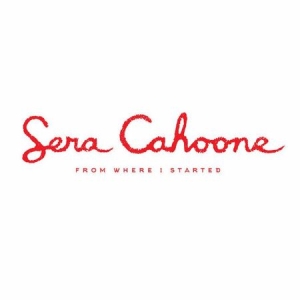 Cahoone Sera - From Where I Started in the group VINYL / Pop-Rock at Bengans Skivbutik AB (2406982)