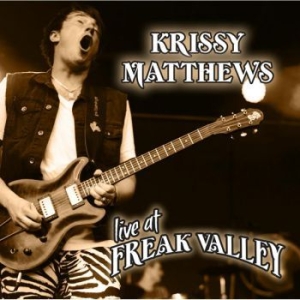 Matthews Krissy - Live At Freaky Valley in the group CD / Jazz/Blues at Bengans Skivbutik AB (2407008)