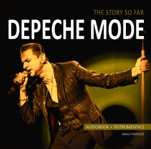 Depeche Mode - Story So Far in the group CD / Pop-Rock at Bengans Skivbutik AB (2407075)