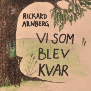 Arnberg Rickard - Vi Som Blev Kvar in the group CD / Pop-Rock at Bengans Skivbutik AB (2407951)