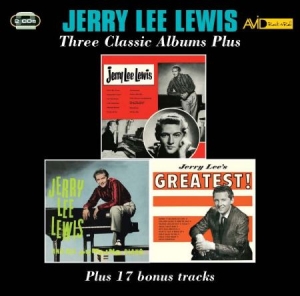 Jerry Lee Lewis - Three Classic Albums Plus  i gruppen ÖVRIGT / Kampanj 6CD 500 hos Bengans Skivbutik AB (2407991)