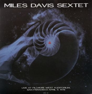 Miles Davis Sextet - Live At Fillmore West Auditorium, S in the group Externt_Lager /  at Bengans Skivbutik AB (2409161)