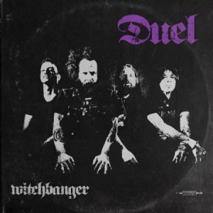 Duel - Witchbanger - Ltd.Ed. in the group OUR PICKS / Blowout / Blowout-LP at Bengans Skivbutik AB (2409889)
