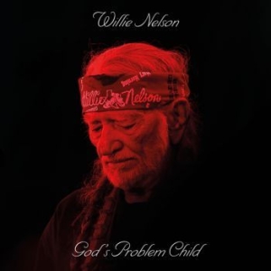 Nelson Willie - God's Problem Child in the group CD / CD Country at Bengans Skivbutik AB (2411393)