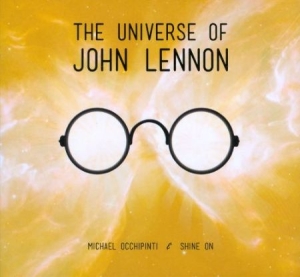 Occhipinti Michael & Shine On - Universe Of John Lennon in the group CD / Rock at Bengans Skivbutik AB (2414044)
