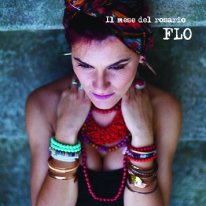Flo - Il Mese Del Rosario in the group CD / Pop at Bengans Skivbutik AB (2414053)