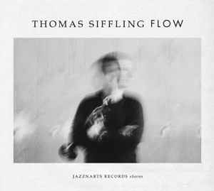 Siffling Thomas - Flow in the group CD / Jazz/Blues at Bengans Skivbutik AB (2414088)