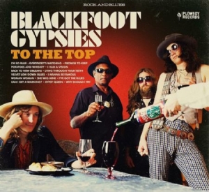 Blackfoot Gypsies - To The Top in the group CD / Rock at Bengans Skivbutik AB (2414106)