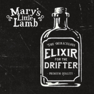 Mary's Little Lamb - Elixir For The Drifter in the group CD / Pop-Rock at Bengans Skivbutik AB (2414114)