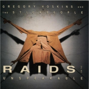 Hoskins Gregory - Raids On The Unspeakable in the group CD / Pop-Rock at Bengans Skivbutik AB (2414137)