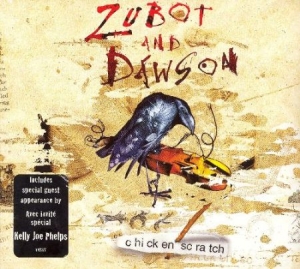 Zubot And Dawson - Chicken Scratch in the group CD / Rock at Bengans Skivbutik AB (2414151)
