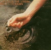Bruce Cockburn - Circles In The Stream in the group CD / Rock at Bengans Skivbutik AB (2414167)
