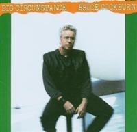Bruce Cockburn - Big Circumstance in the group CD / Rock at Bengans Skivbutik AB (2414168)