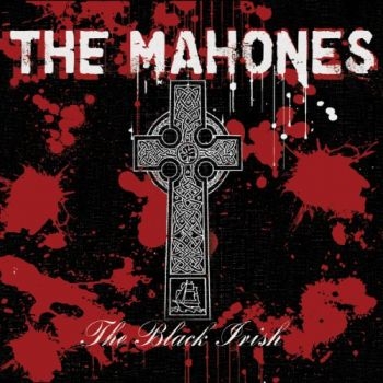 Mahones - Black Irish in the group CD / Bestsellers at Bengans Skivbutik AB (2414194)