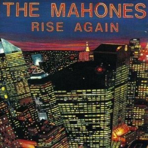 Mahones - Rise Again in the group CD / Pop-Rock at Bengans Skivbutik AB (2414199)