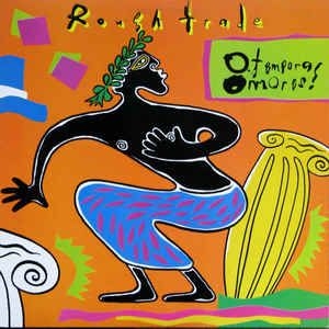 Rough Trade - 0 Tempora! O Mores! in the group CD / Rock at Bengans Skivbutik AB (2414213)