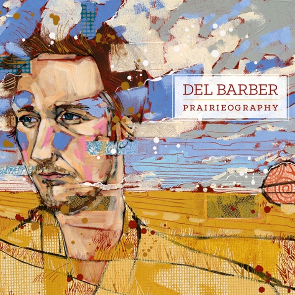 Barber Del - Prairieography in the group CD / Bestsellers at Bengans Skivbutik AB (2414217)