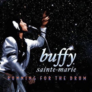 Buffy Sainte-Marie - Running For The Drum (Cd+Dvd) in the group CD / Pop-Rock at Bengans Skivbutik AB (2414227)