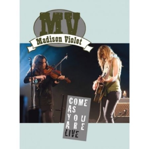Madison Violet - Come As You Are Live in the group OTHER / Music-DVD & Bluray at Bengans Skivbutik AB (2414230)