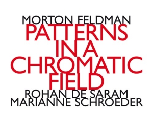 Rohan De Saram & Marianne Schroeder - Patterns In A Chromatic Field in the group Externt_Lager /  at Bengans Skivbutik AB (2414337)
