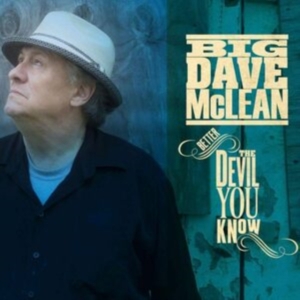 Mclean Big Dave - Better The Devil You Know in the group CD / Pop-Rock at Bengans Skivbutik AB (2417828)