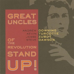 Great Uncles Of The Revolution - Stand Up! in the group CD / Rock at Bengans Skivbutik AB (2417829)