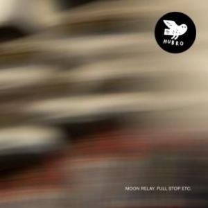 Moon Relay - Full Stop Etc. in the group CD / Rock at Bengans Skivbutik AB (2417872)