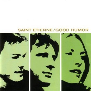 Saint Etienne - Good Humor - Deluxe in the group Minishops / Saint Etienne at Bengans Skivbutik AB (2422656)