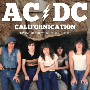 Ac/Dc - Californication (Broadcast 1986) in the group CD / Hårdrock at Bengans Skivbutik AB (2424898)