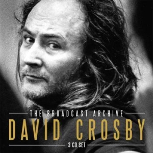 Crosby David - Broadcast Archive - 3 Cd Box (+ Int in the group CD / Pop-Rock at Bengans Skivbutik AB (2424906)