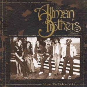 Allman Brothers Band - Almost The Eighties Vol. 2 in the group VINYL / Rock at Bengans Skivbutik AB (2425204)