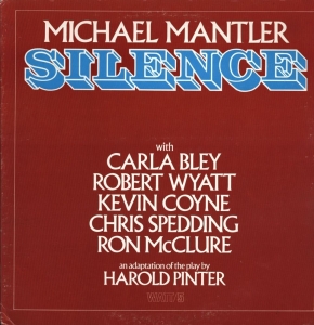 Mantler Michael - Silence (Lp) in the group OUR PICKS / Stocksale / Vinyl Jazz/Blues at Bengans Skivbutik AB (2426004)
