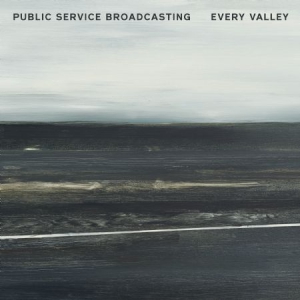 Public Service Broadcasting - Every Valley in the group OUR PICKS / Stocksale / CD Sale / CD POP at Bengans Skivbutik AB (2426970)