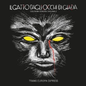Trans Europa Express - Il Gatto Dagli Occhi Di Giada in the group OUR PICKS / Bengans Staff Picks / Horror Soundtracks at Bengans Skivbutik AB (2426980)