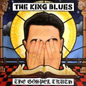 King Blues The - The Gospel Truth in the group CD / Upcoming releases / Rock at Bengans Skivbutik AB (2428290)