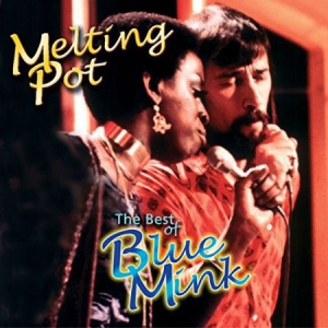 Blue Mink - Melting Pot - The Best Of Blue in the group CD / Pop-Rock at Bengans Skivbutik AB (2428363)