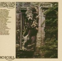 SHIRLEY COLLINS & THE ALBION C - NO ROSES in the group CD / Elektroniskt,Svensk Folkmusik at Bengans Skivbutik AB (2428383)