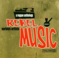 Various Artists - Rebel Music: A Reggae Antholog in the group OUR PICKS / CD Mid at Bengans Skivbutik AB (2428387)