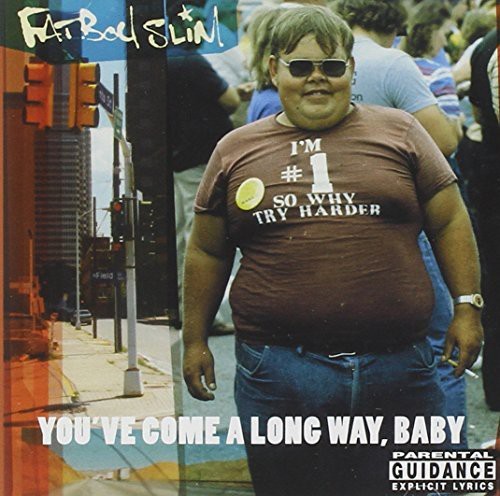 Fatboy Slim - You've Come A Long Way Baby in the group CD / Dans/Techno at Bengans Skivbutik AB (2429149)