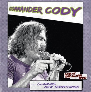 Commander Cody - Claiming New Territories in the group OUR PICKS / Record Store Day / RSD2013-2020 at Bengans Skivbutik AB (2429359)