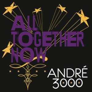 André 3000 - All Together Now i gruppen VI TIPSAR / Record Store Day / RSD-Rea / RSD50% hos Bengans Skivbutik AB (2429565)