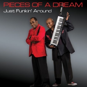Pieces Of A Dream - Just Funkin' Around in the group CD / Jazz/Blues at Bengans Skivbutik AB (2430136)